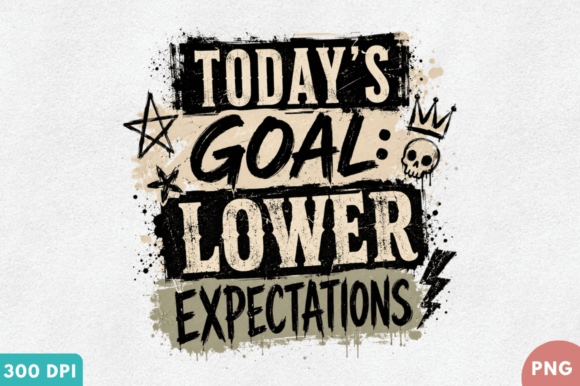 Download Today's Goal Lower Expectations PNG Desi - Premium Resources